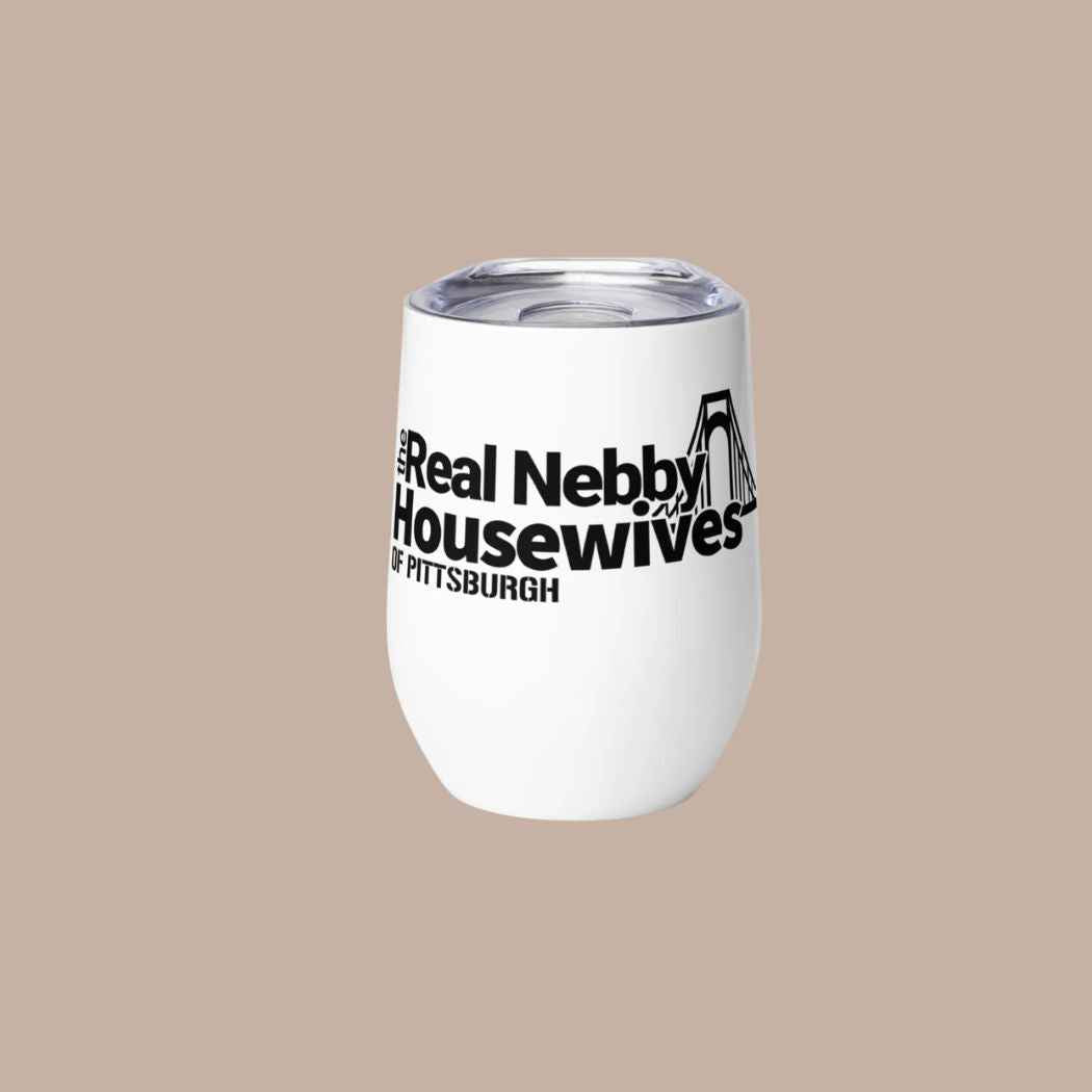 Real Nebby Housewives of Pittsburgh Tumbler