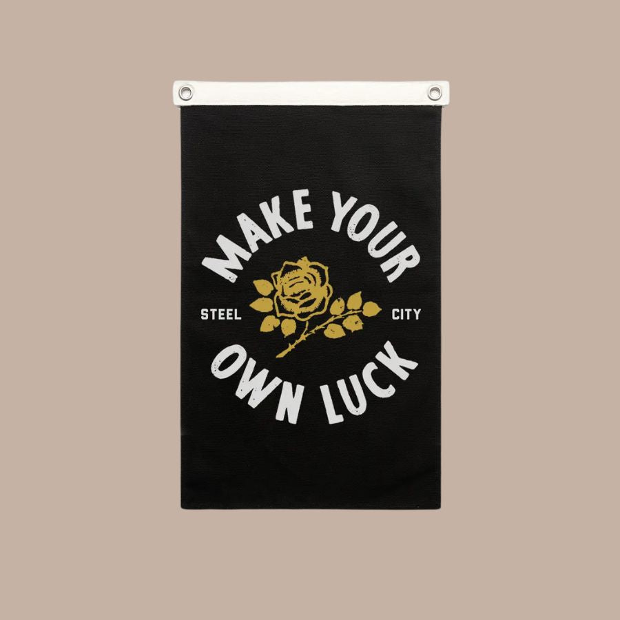 Steel City Make Your Own Luck Banner-Box Builder Item-Steel City-KINSHIP GIFT