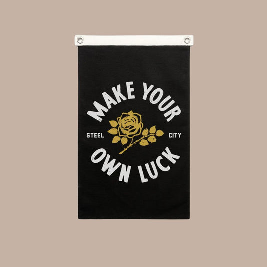 Steel City Make Your Own Luck Banner-Box Builder Item-Steel City-KINSHIP GIFT