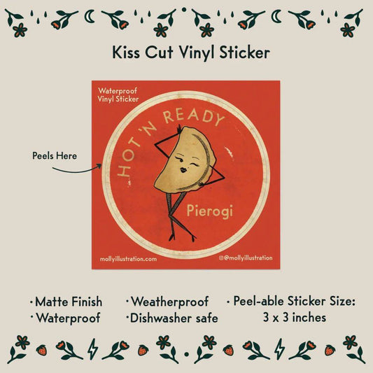 Pierogi Sticker - Hot 'n Ready Pierogi - KINSHIP GIFT
