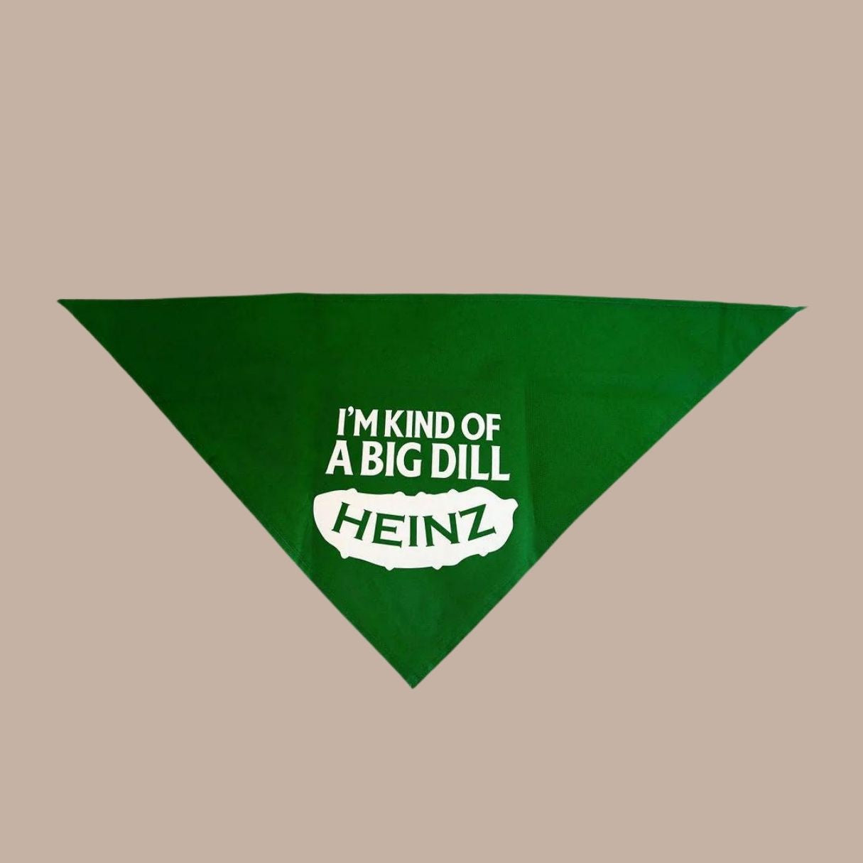 I'm kind of a big dill dog bandana