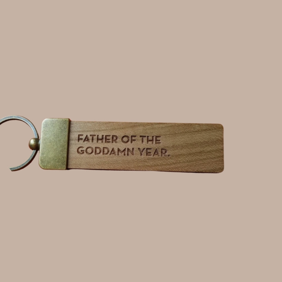 "Father of the Goddamn Year" Keychain - Sapling Press - Box Builder Item - KINSHIP GIFT - LDT:GW:RESTRICT, Men, Sapling Press - Pittsburgh - gift - boxes - gift - baskets - corporate - gifts - holiday - gifts