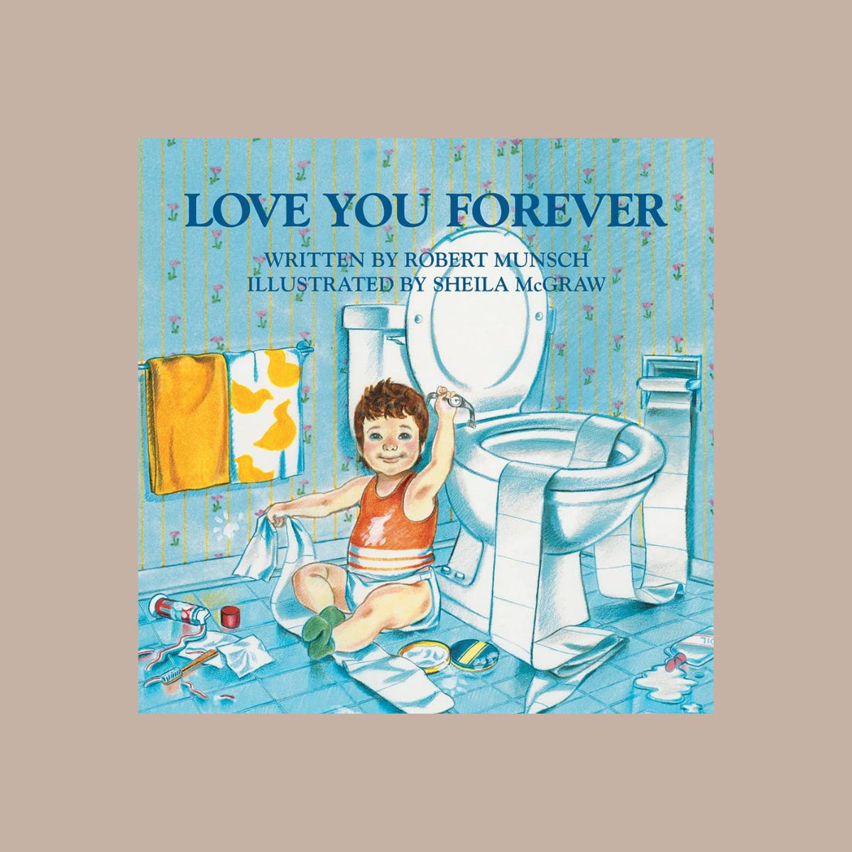 Love You Forever Book (Hardcover)