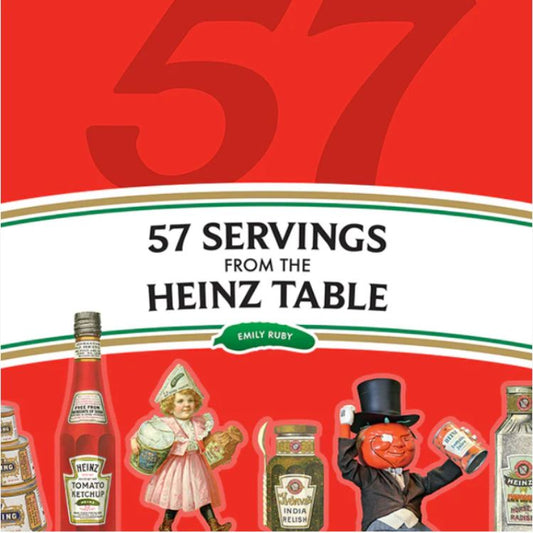 57 Servings from the Heinz Table
