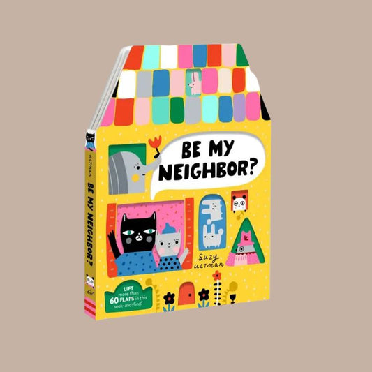 Be My Neighbor? Kids Book