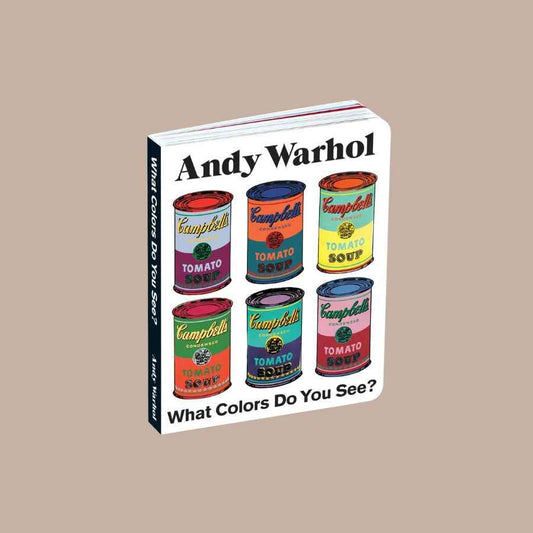 Andy Warhol What Colors Do You See? Board Book