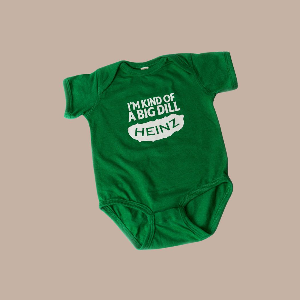 "I'm kind of a big dill" Heinz Pickle Baby Onesie