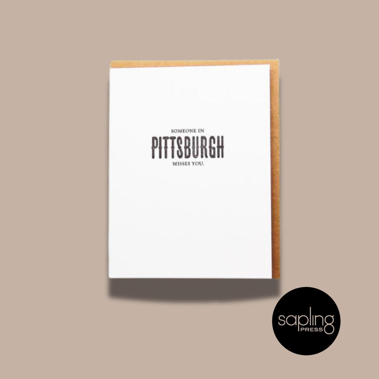 Local Greeting Card Options (Included with curated gift boxes)-Local Greeting Cards-Meshwork Press/Sapling Press/Hazelmade/Triple Threat Press/CommonWealth Press-Commonwealth Press, hazelmade, Kinship Corporate Gifting, LDT:GW:RESTRICT, local greeting cards, locally made, Meshwork Press, Pittsburgh greeting cards, Sapling Press, small business, Triple Threat Press-"Someone in Pittsburgh Misses You" (Sapling Press)-KINSHIP GIFT