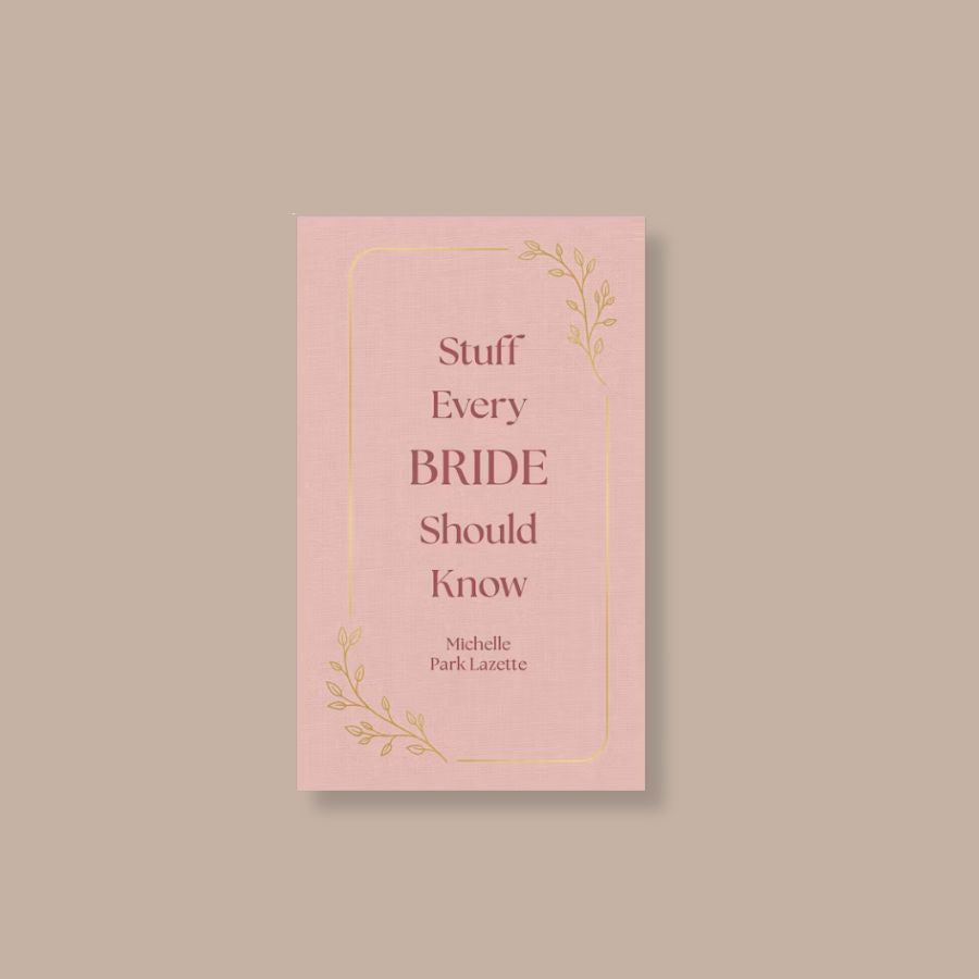 Stuff Every Bride Should Know Book