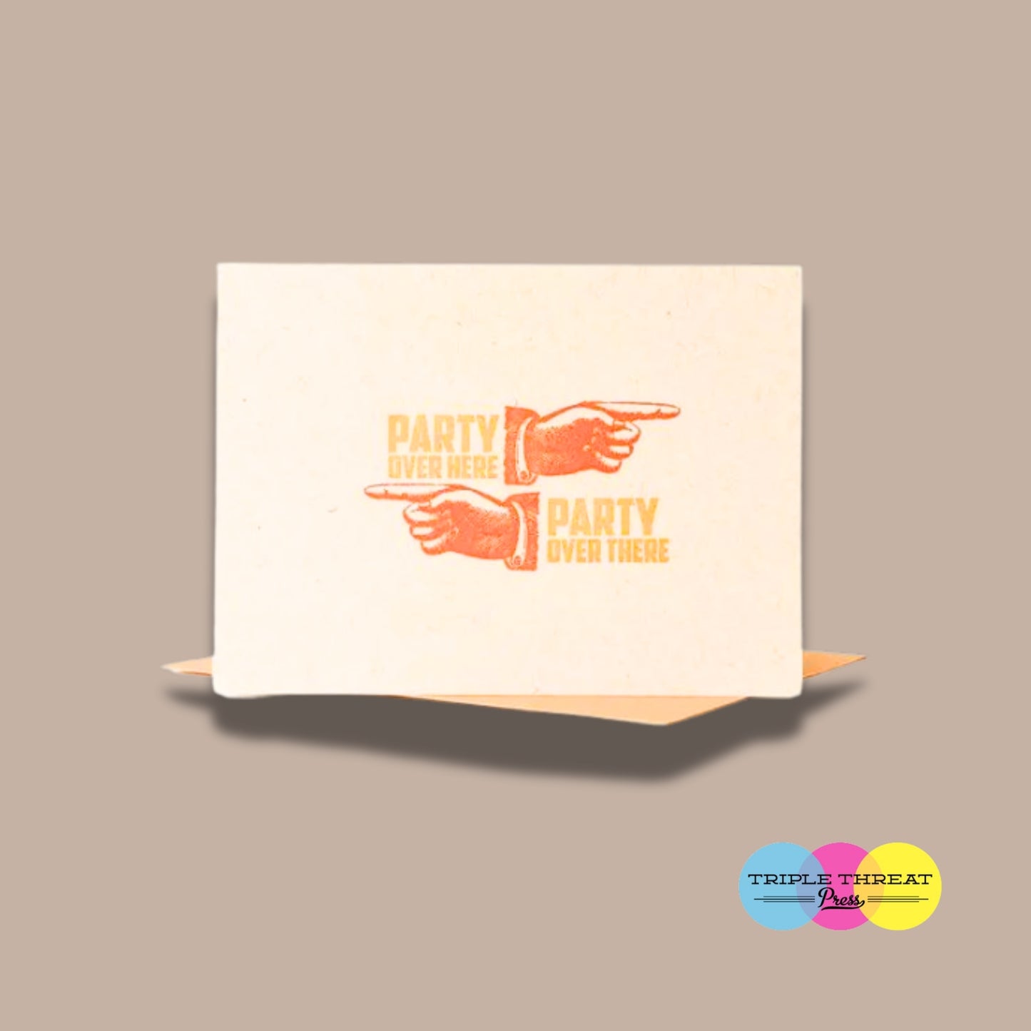 Triple Threat Press Greeting Cards-Box Builder Item-Triple Threat Press-Party Over Here-KINSHIP GIFT